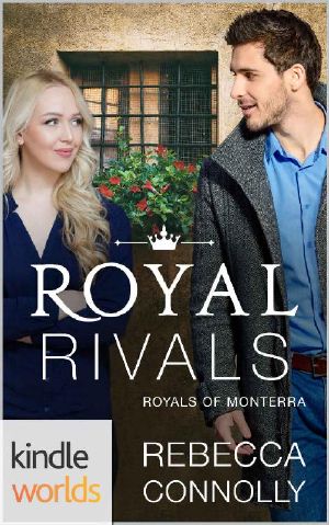 [The Royals of Monterra Universe 01] • Royal Rivals